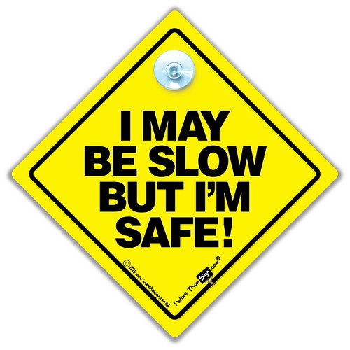 May slow but - i, be