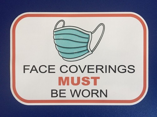 Face coverings must worn - be,